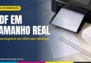 Como imprimir PDF em tamanho real (100%)